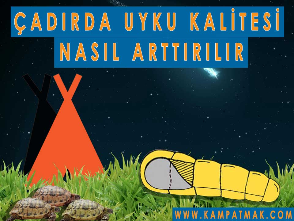 çadırda uyku tulumunda uyumak için gerekenler